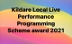 Kildare Local Live Performance Programming Scheme Call Out